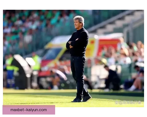 贝蒂斯边路飞速突击，实力球员助力球队状态回暖，积分榜稳步提升