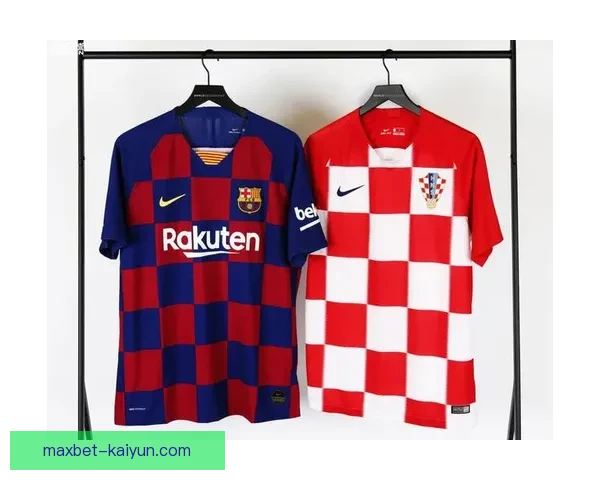 克罗地亚棋盘球衣设计经验分享，展现球队独特文化风情